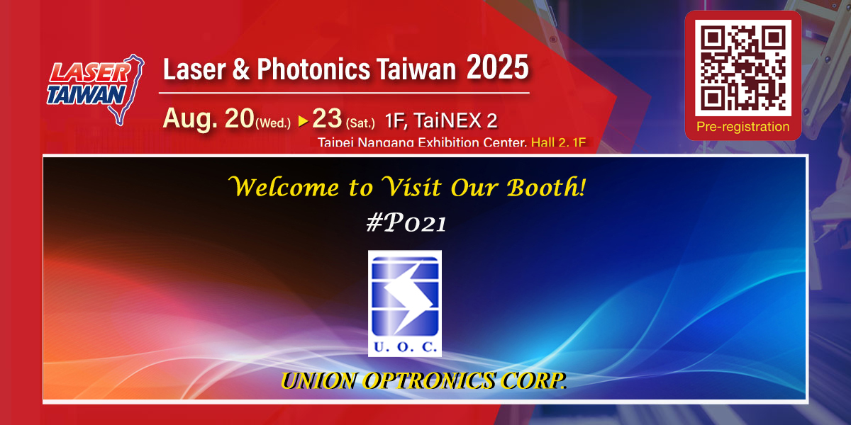 UOC invites you to visit us at Laser & Photonics Taiwan 2025